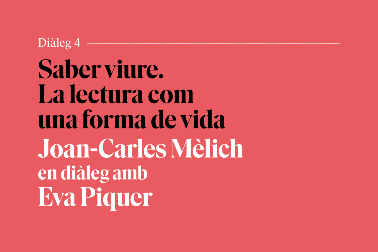 Saber viure. La lectura com una forma de vida Saber viure. La lectura com una forma de vida